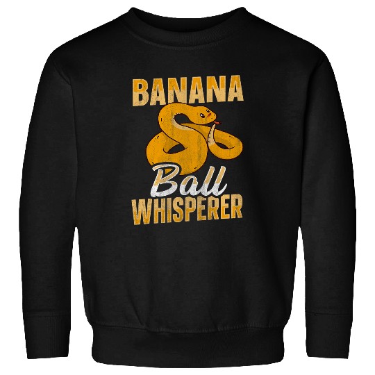 Python Pet Banana Ball Whisperer Snake Funny Ball Python04 Sweatshirts