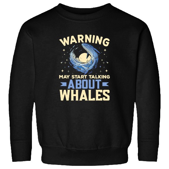 Whale Pet Tail Humpback Whales Quotes Right Animal 3 Sweatshirts