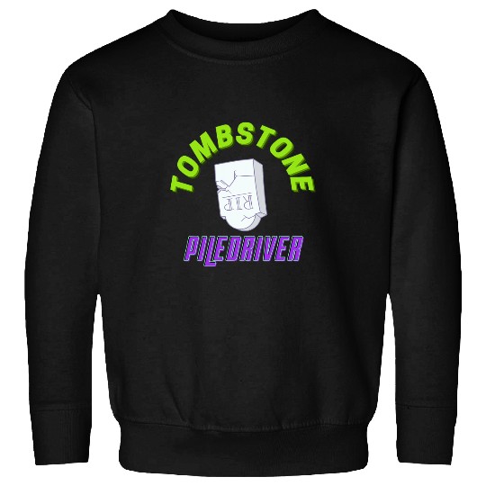Sport Wrestling Tombstone Piledriver Wrestling Fan Design for Men and Women Sweatshirts
