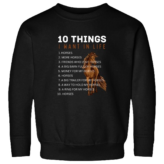 Horse Pet Things I Want in Life Horse Heartland For Girls Sweatshirts