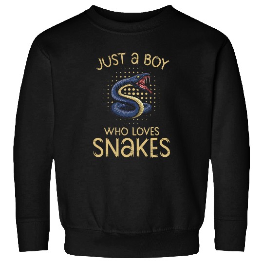 Snake Pet Just A Boy Who Loves Snakes Reptile Skin Snakeskin Snake Mom Sweatshirts