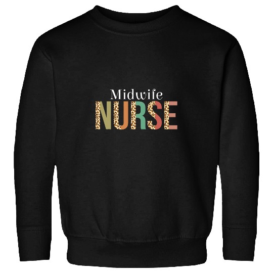 nurses Job Leopard Midwife nurses Print For Nursing Student Sweatshirts