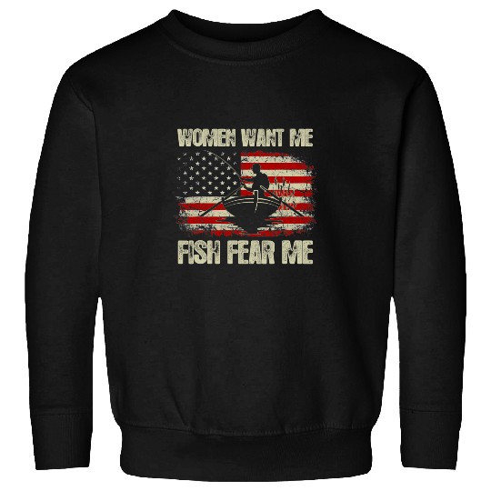 Fishing Fun vintages USA Flag Fisherman Women Want Me Fish Fear Me Sweatshirts