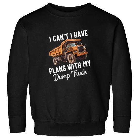 Dump Truck Driver Operator Men Adult Dumping truck Trailer 28 Sweatshirts