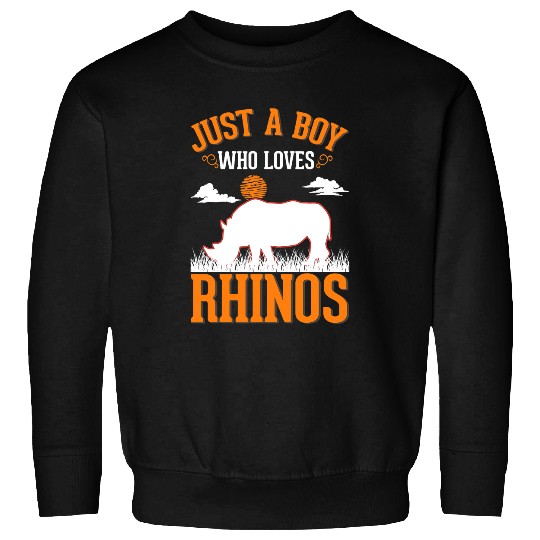 Rhino Pet Just a boy who loves Rhinos Rhinoceros Sweatshirts