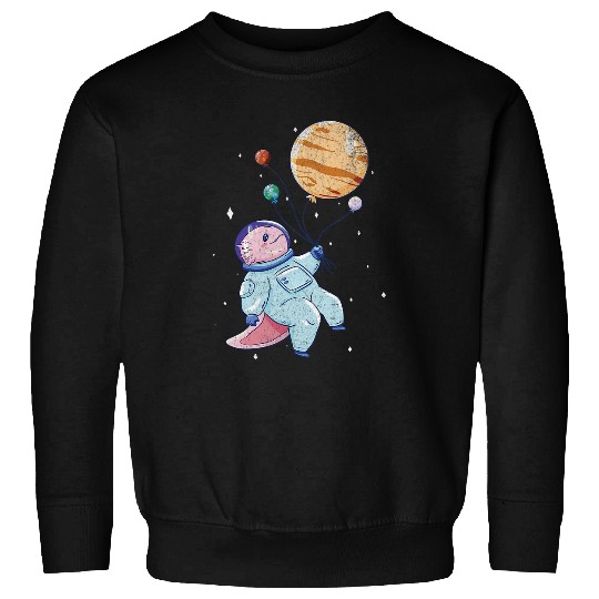 Axolotls Pet In Space Astronomy student Science planets Stars Sweatshirts
