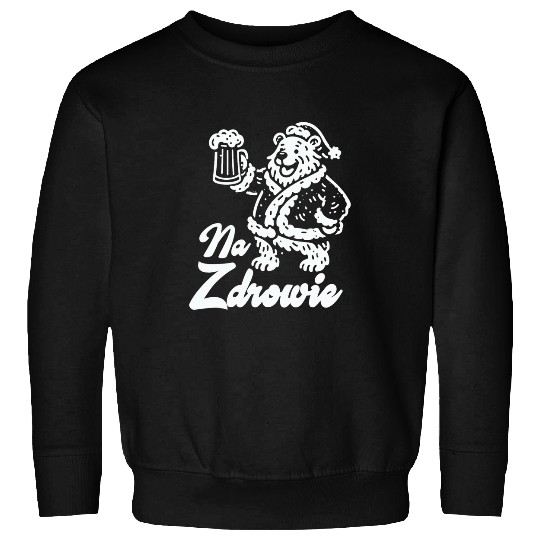 Beer Fun Na Zdrowie Polish Dyngus Day Bear Drinking Beer Poland Pride Sweatshirts