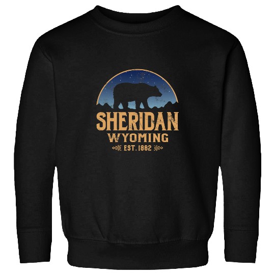 Bear Pet Sheridan Wyoming WY Bear Wildlife Mountains Sweatshirts