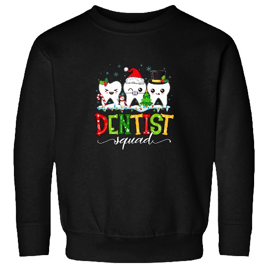 dentists Job Christmas Dental Squad Fall Santa dentists Sweatshirts