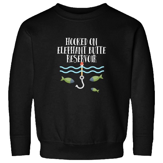 Elephant Pet Hooked On Elephant Butte Reservoir New Mexico Sweatshirts