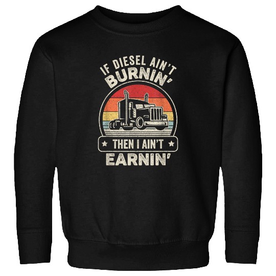 Truck Fun Retro Diesel Trucker Big Rig SemiTrailer Truck Driver Gift 2 Sweatshirts