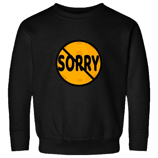 Sport Pickleball Sorry Not Today Pickleball Sweatshirts