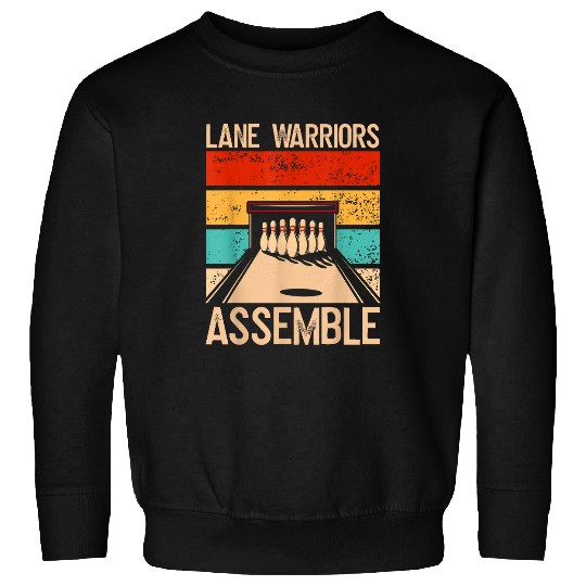 Sport Bowling Lane Warriors Assemble Bowling Team Bowling Sweatshirts
