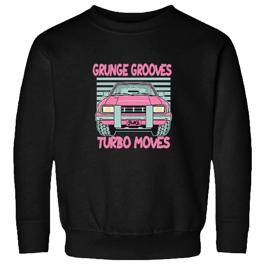 1990s Pickup Truck Retro Vibes Grunge Grooves Turbo Moves Sweatshirts