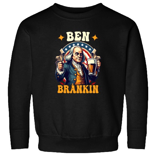 Funny 4th of July Ben Drankin Patriotic Sweatshirts
