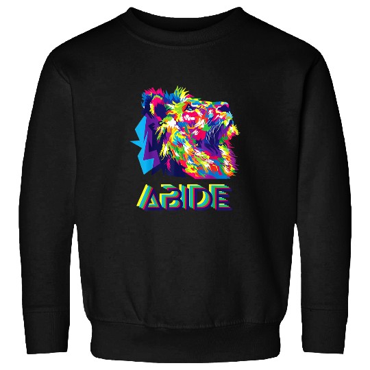 Lion Pet Jesus Abide in Jesus Faith Based Jesus Lion God Christian Sweatshirts