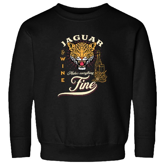 Wines Fun jaguarss And Wines Makes Everything Fine Sweatshirts
