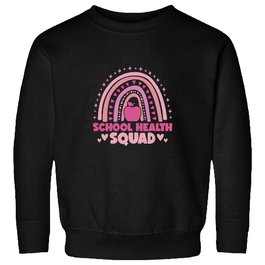 nurses Job School Health Squad Nursing CNA Health Care School nurses 3 Sweatshirts