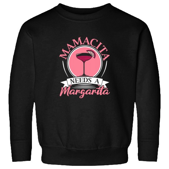 Beer Fun Mamacita Needs A Margarita Alcoholic Mama Cocktail Sweatshirts