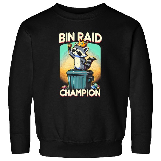 Raccoon Pet Bin Raid Champion Raccoon Gifts Funny Graphic Tees Sweatshirts