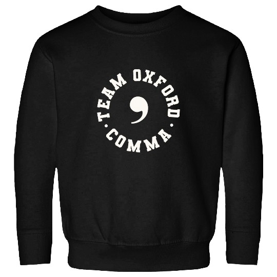 Police Job Funny Team Oxford Comma Grammar Police Sweatshirts