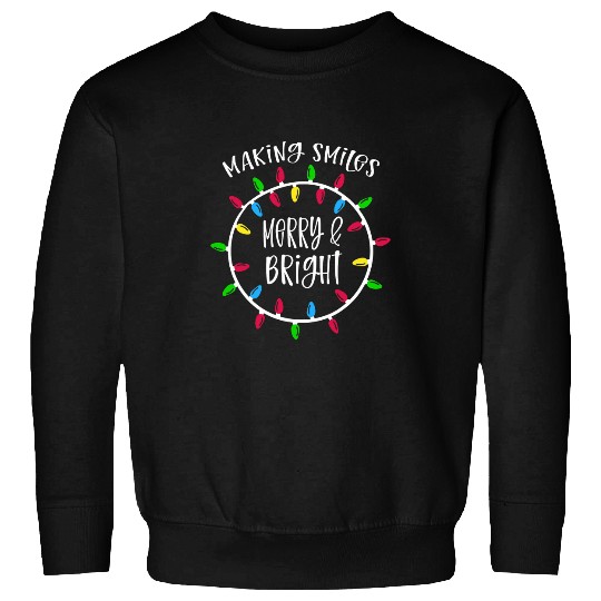 dentists Job Merry Christmas Dental Squad Making Smiles Merry Bright Sweatshirts