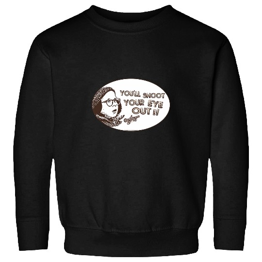 A Christmas Story Shoot Your Eye Out Oval Sweatshirts