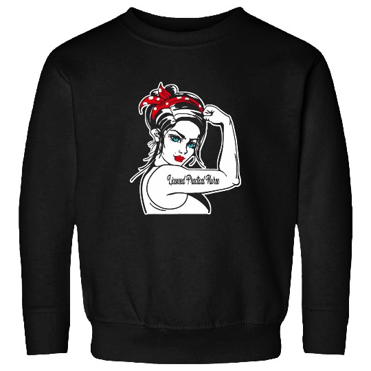 nurses Job Female Licensed Practical nurses LPN Rosie The Riveter Girl Sweatshirts