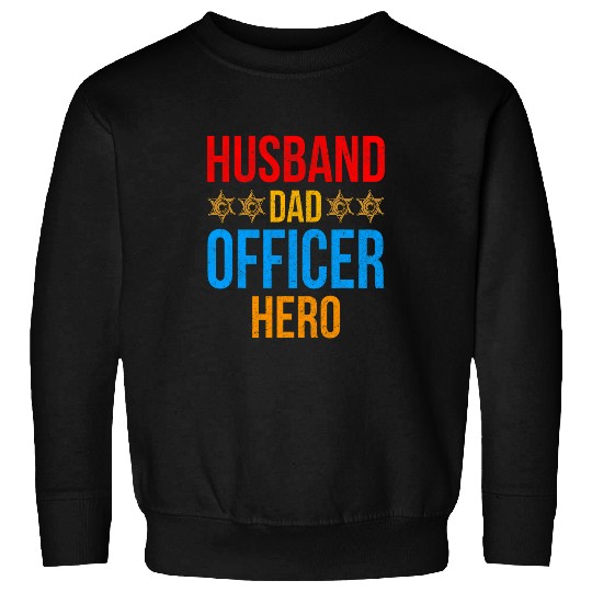 Police Job Law Enforcement Correctional Officer Dad 1 Sweatshirts