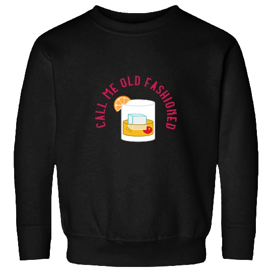 Bartender Job Call Me Old Fashioned Cocktail Bourbon Bartender Sweatshirts