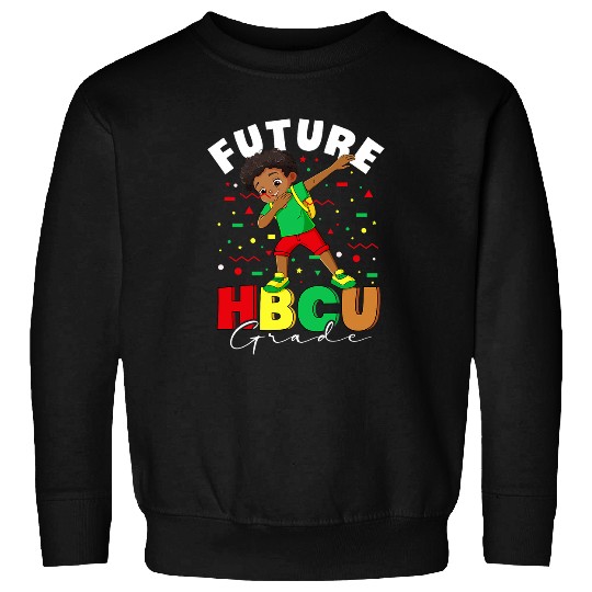 Future HBCU Grad Graduate Black Boy Black History Month Sweatshirts
