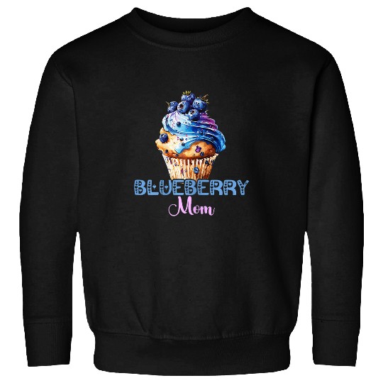 Blueberry Muffin Mom Fruit Berry Mother Blueberries Mama Sweatshirts
