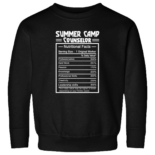 Funny Job Title Worker Nutrition Facts Summer Camp Counselor Sweatshirts