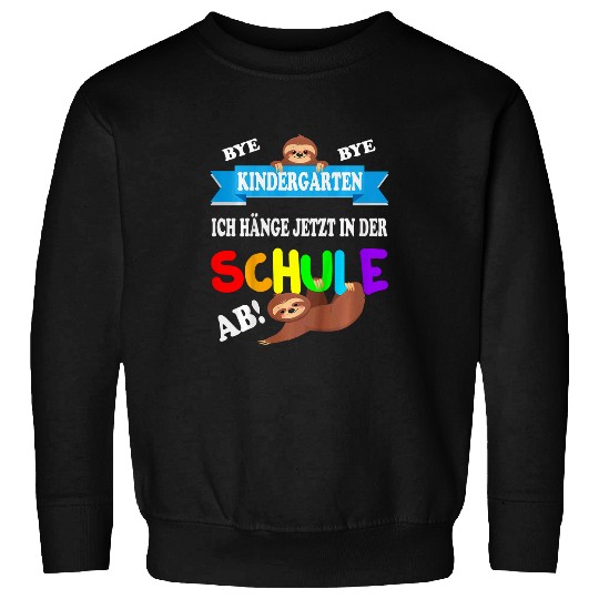 Sloth Pet Kids Bye Kindergarten I m hanging now in the school ab sloth Sweatshirts