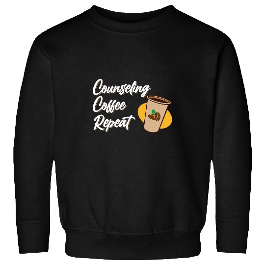 Coffee Fun School Counselor Coffee Lover Appreciation Week Graphic Sweatshirts