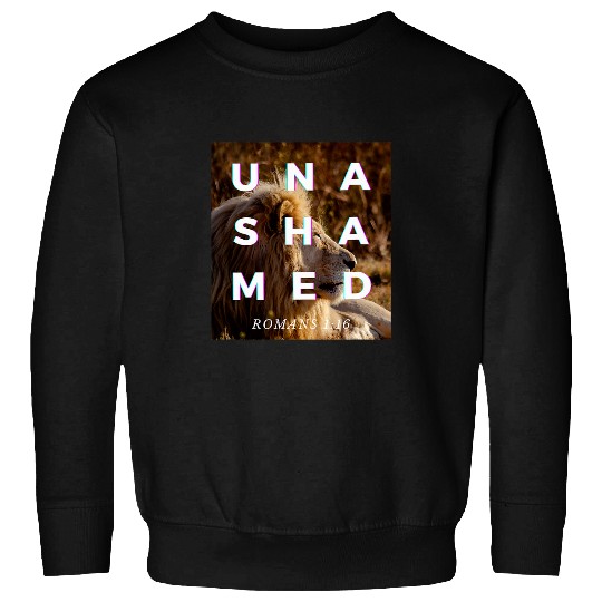 Lion Pet Jesus Lion of Judah Romans 116 Unashamed 116 Christian Sweatshirts