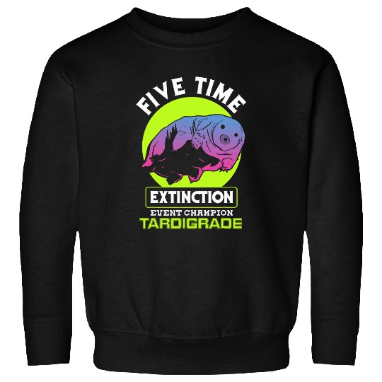 Bear Pet Tardigrade Water Bear Extinction Event Champion Tdesign Tde 2 Sweatshirts
