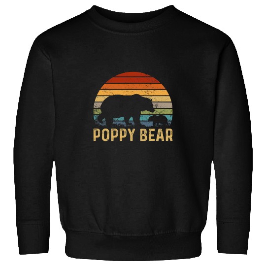 Bear Pet Funny Poppy Bear s Cub Kid Fathers Day Grandpa Sweatshirts