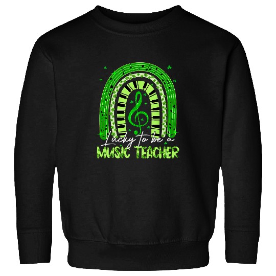 lucky to be a music teacher rainbow st patricks day 2024 Sweatshirts