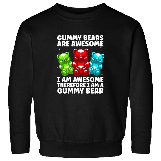 Bear Pet Funny Gummy Bear Art For Kids Girl Women Candy Lover Gummies Sweatshirts