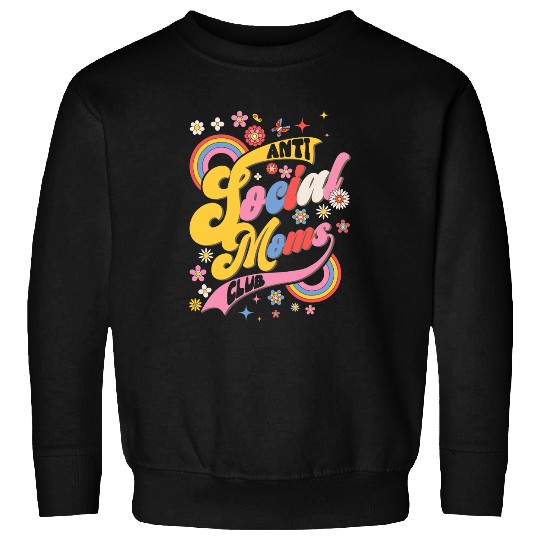 AntiSocial Moms Club Groovy Mama Introvert Mothers Day Sweatshirts