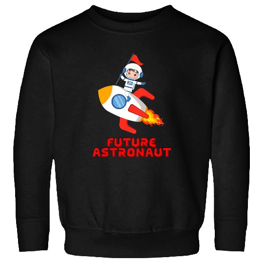 Astronaut Job Kids Kids Future Astronaut Cute Space Astronomy Design Sweatshirts