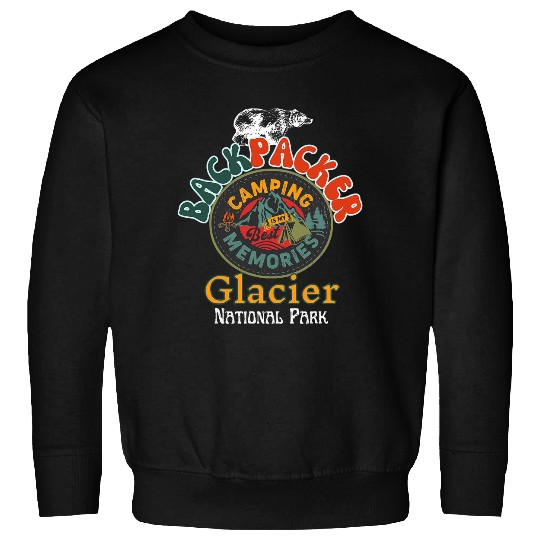 Glacier National Park Hiking Camping Souvenir Women Men Sweatshirts