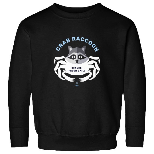 Raccoon Pet Crab Raccoon Crab Rangoon Funny Pun Joke Gag Sweatshirts