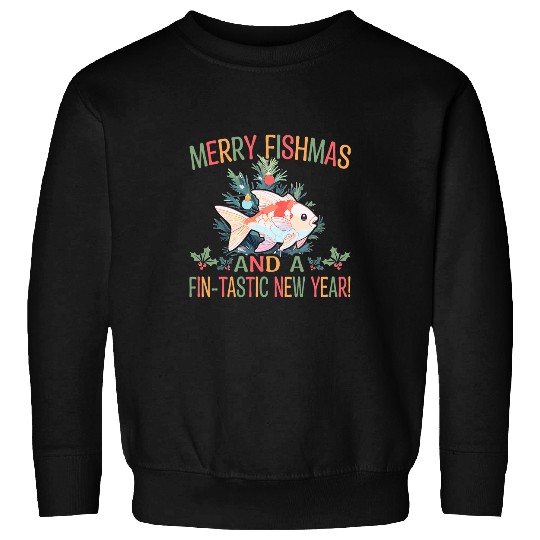 Fishing Merry FIshmas A FinTastic New Year 1 Sweatshirts