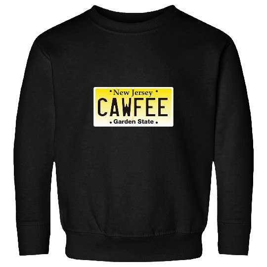 Coffee Fun Cawfee New Jersey Coffee Lover License Plate Sweatshirts
