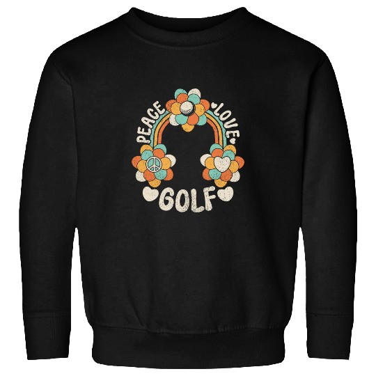 60s 70s Groovy Rainbow Outfit Hippie Lover Peace Love Golf Sweatshirts