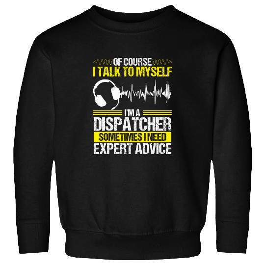 911 Dispatcher Expert Advice Gold Line Emergency Operator Sweatshirts