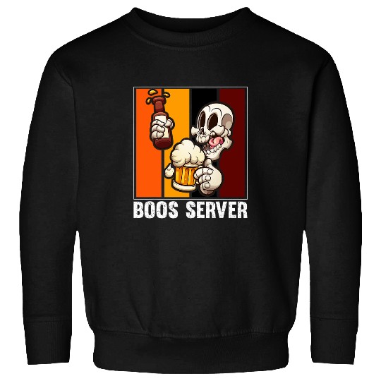 I Serve Boos Server Bar Lover Scary Halloween Bartender Sweatshirts