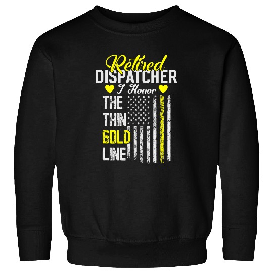 I Honor The Thin Line Retired Dispatcher 911 Police Operator Sweatshirts